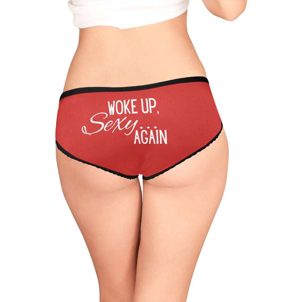 Woke Up Sexy Undies - GetGifts