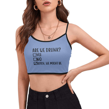 Are We Drunk Crop Top - GetGifts