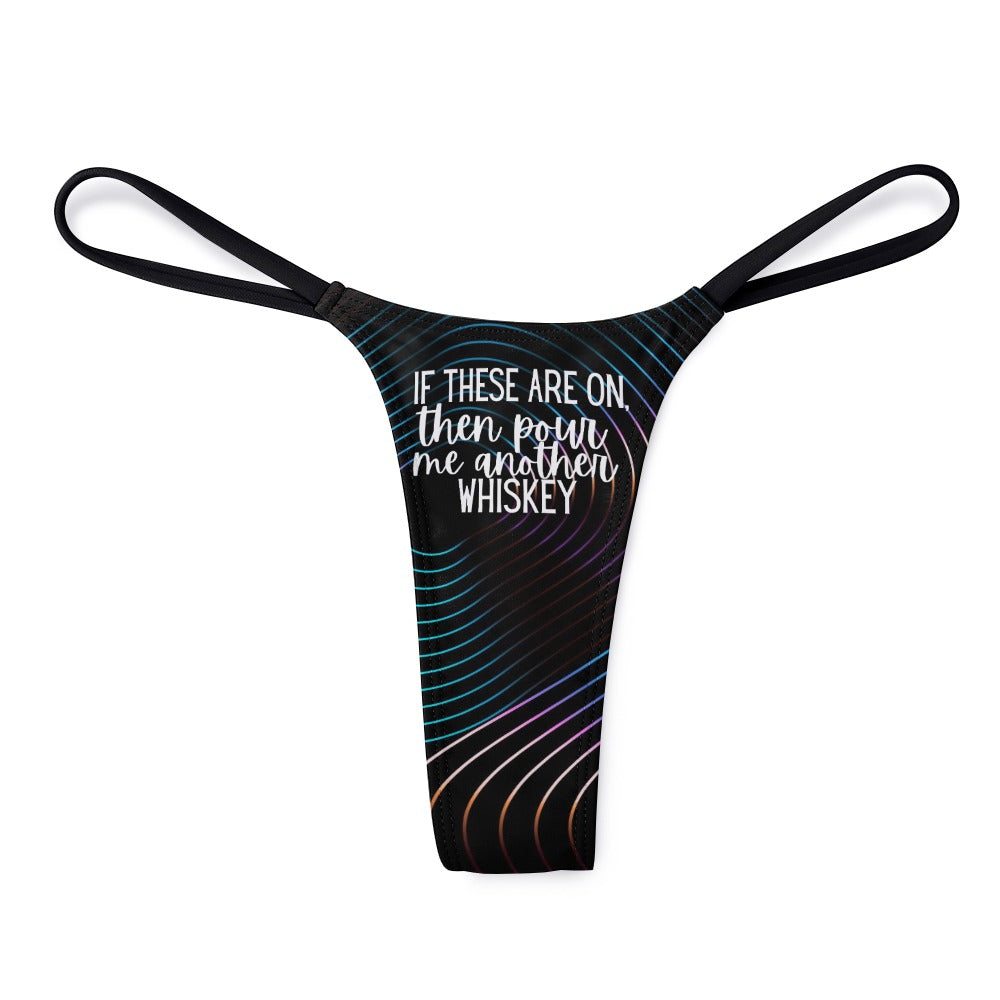 Another Whiskey Thin Thong - GetGifts