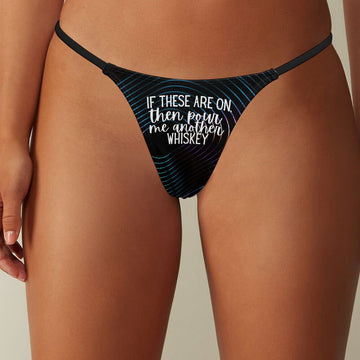 Another Whiskey Thin Thong - GetGifts