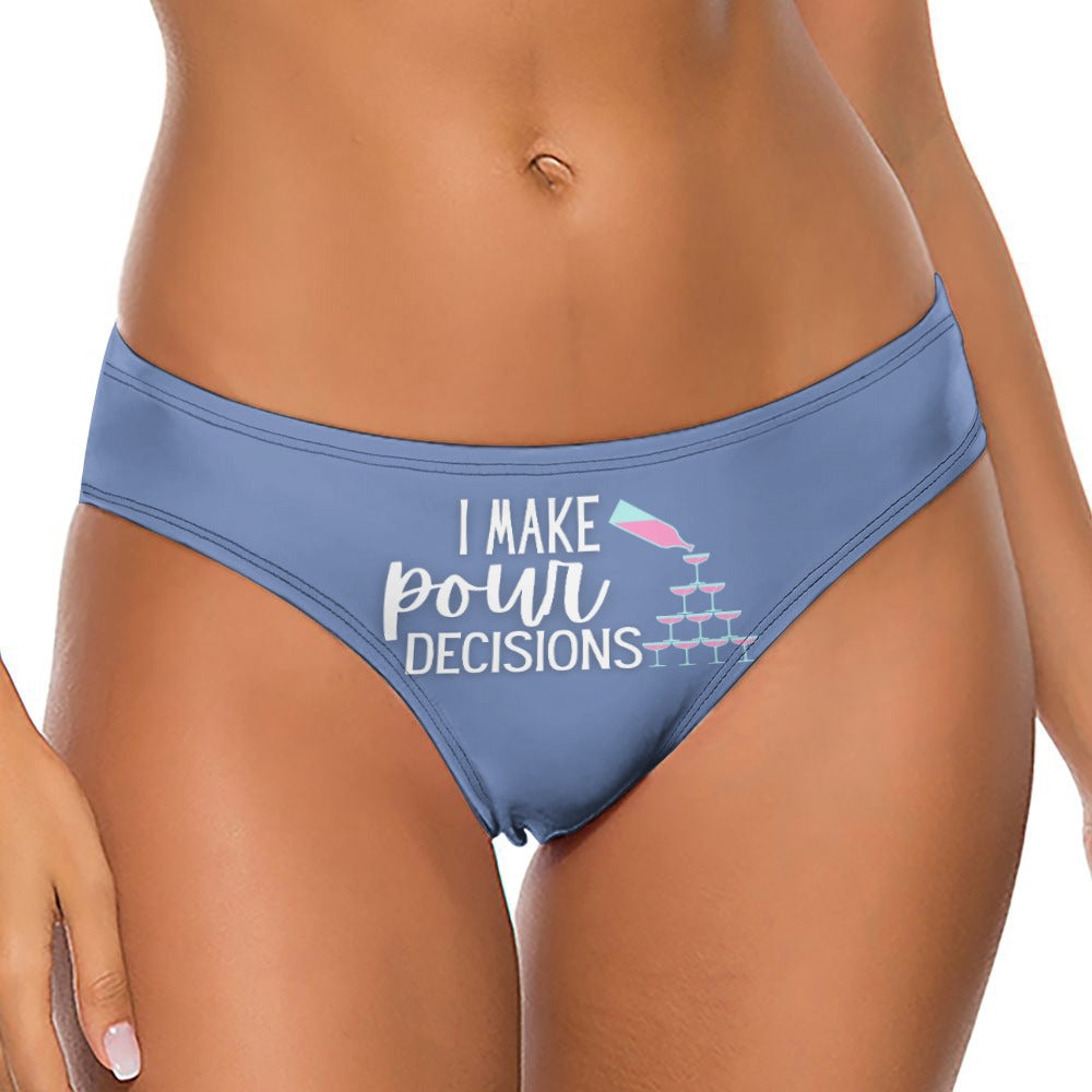 Pour Decisions Thong - GetGifts