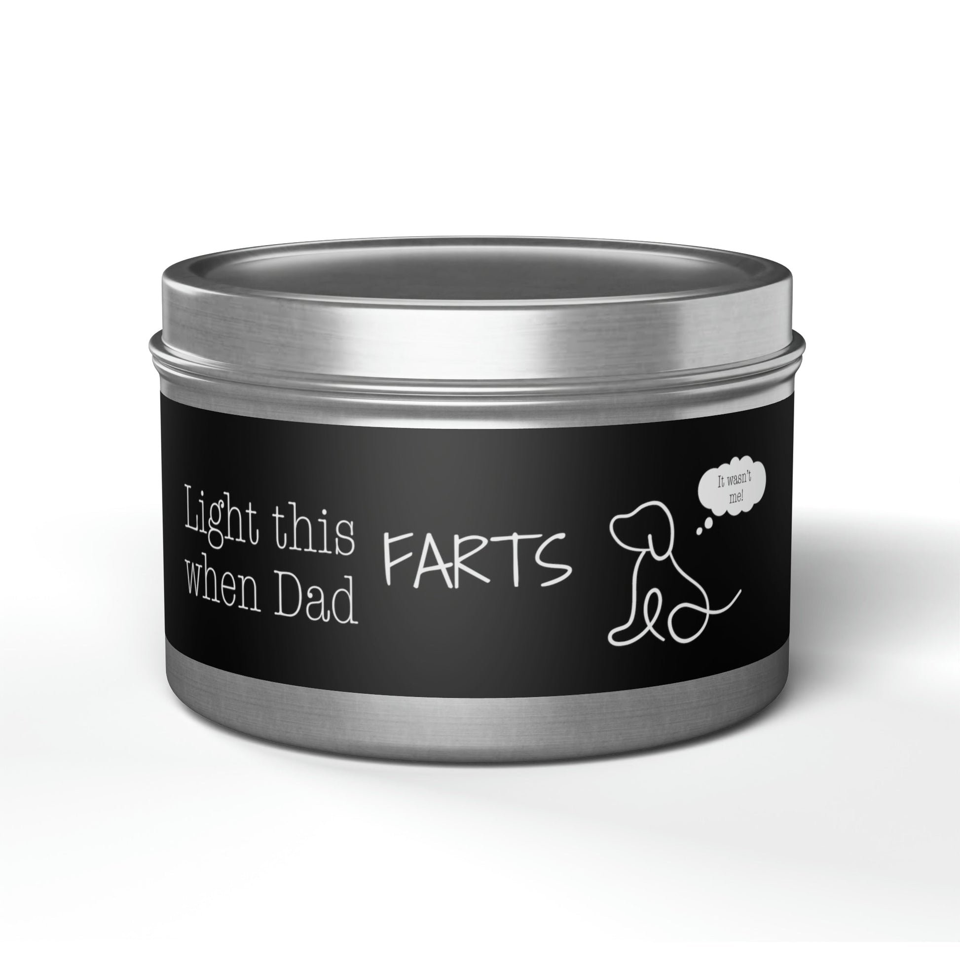 It Wasn’t Me Tin Candle - 8oz / Silver Evergreen Home Decor