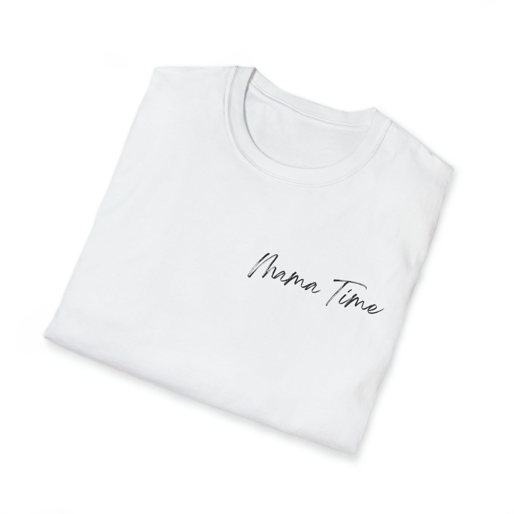 Mama Time Shirt - T - Shirt