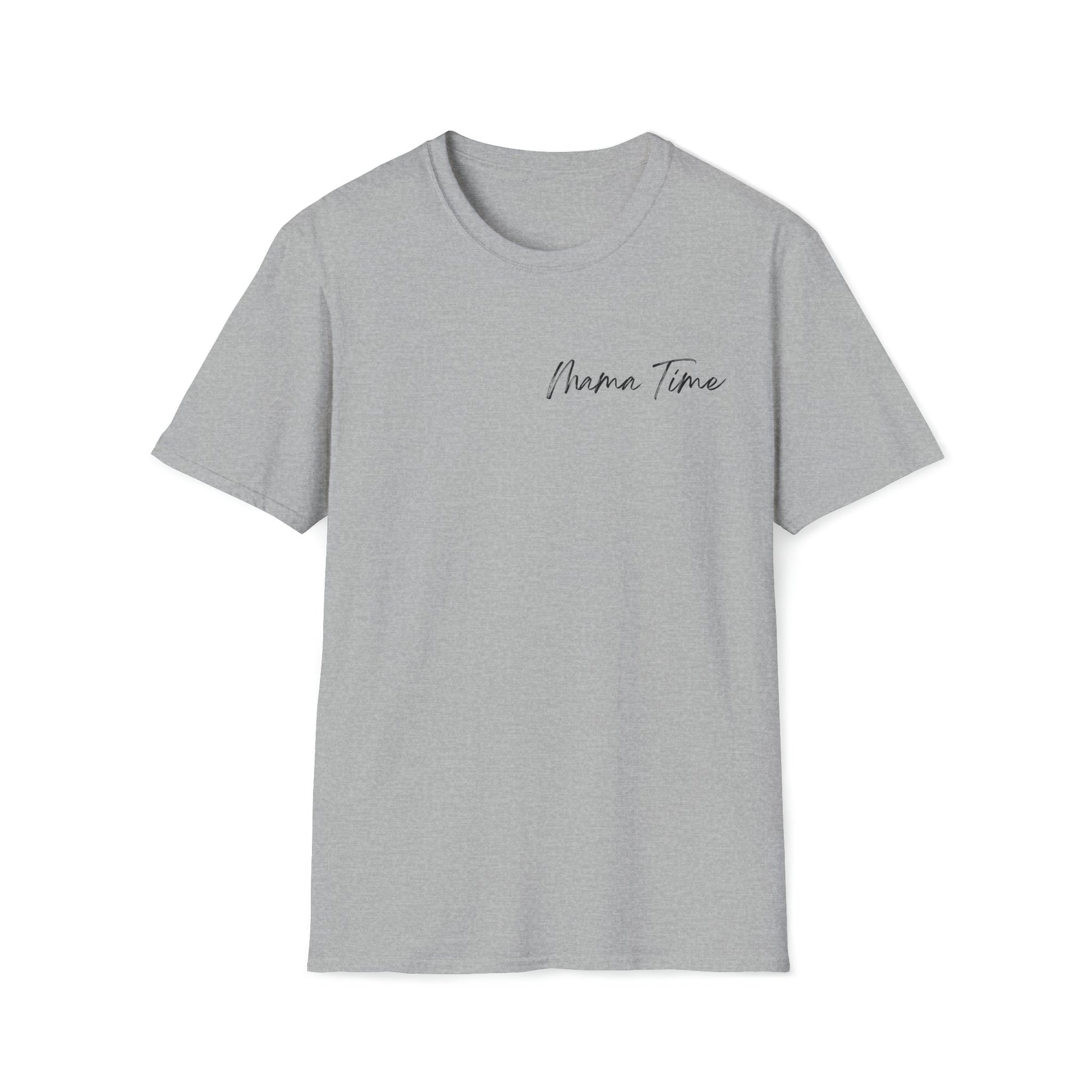 Mama Time Shirt - T - Shirt