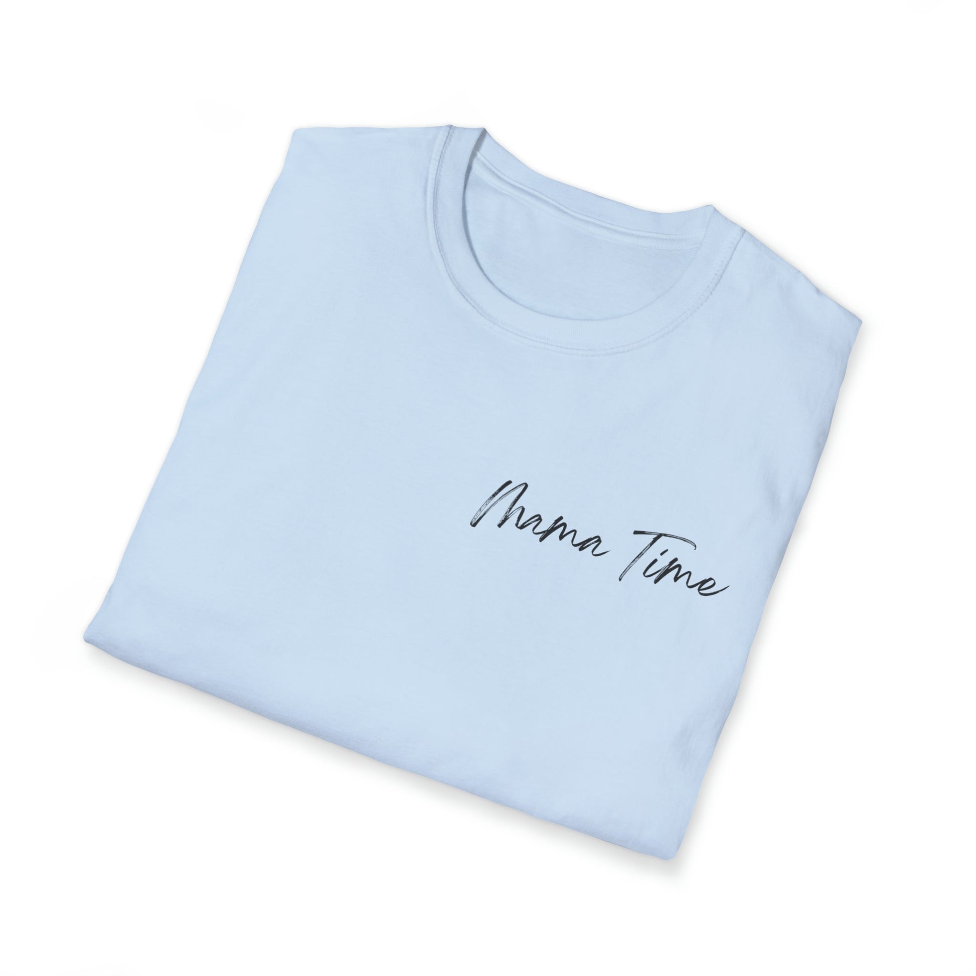 Mama Time Shirt - T - Shirt