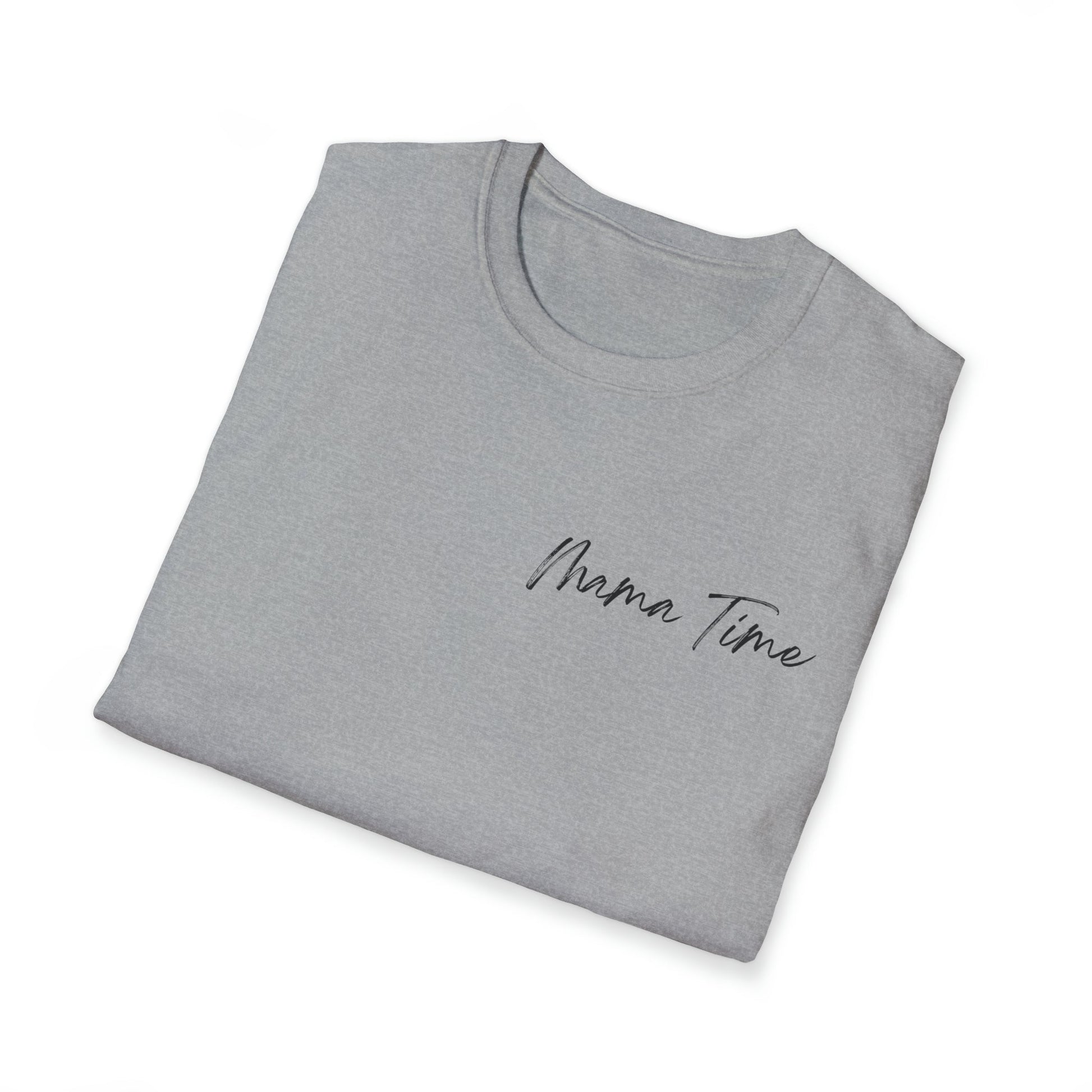 Mama Time Shirt - T - Shirt