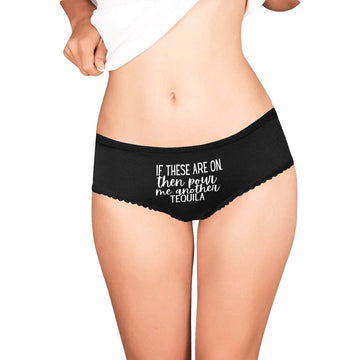 Pour Another Tequila Undies - GetGifts