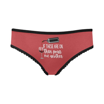 Pour Me Another Undies - GetGifts