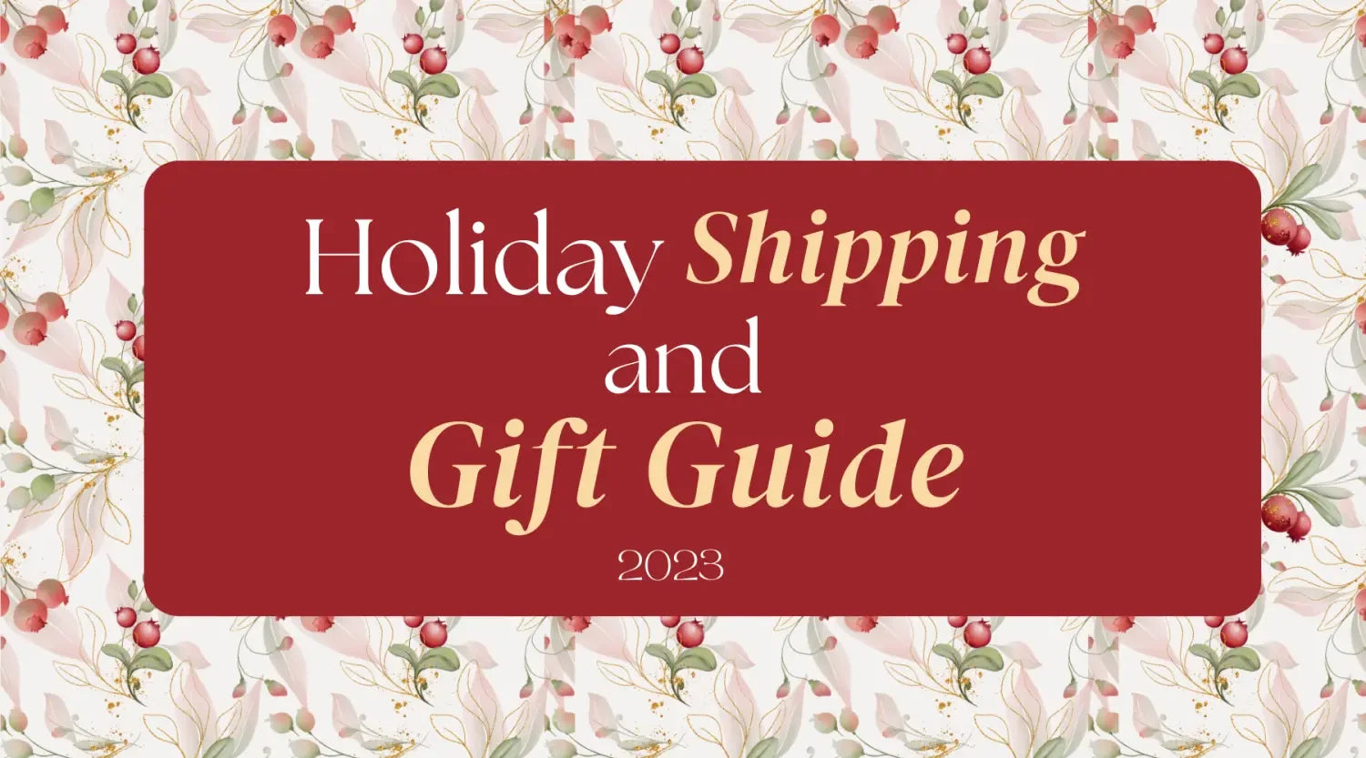 🎁 Unwrap Joy: Shipping Announcement & Gift Guide 🎄