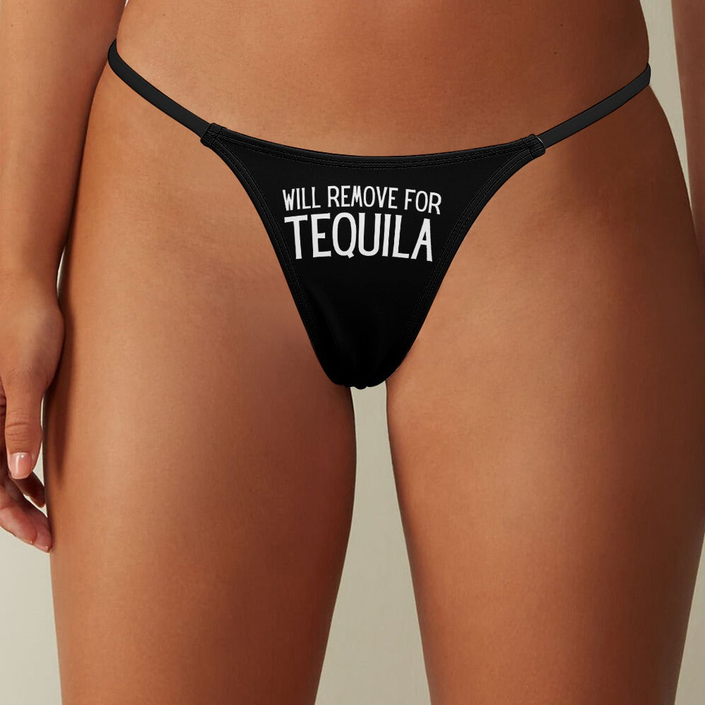Will Remove for Tequila Thin Thong - GetGifts