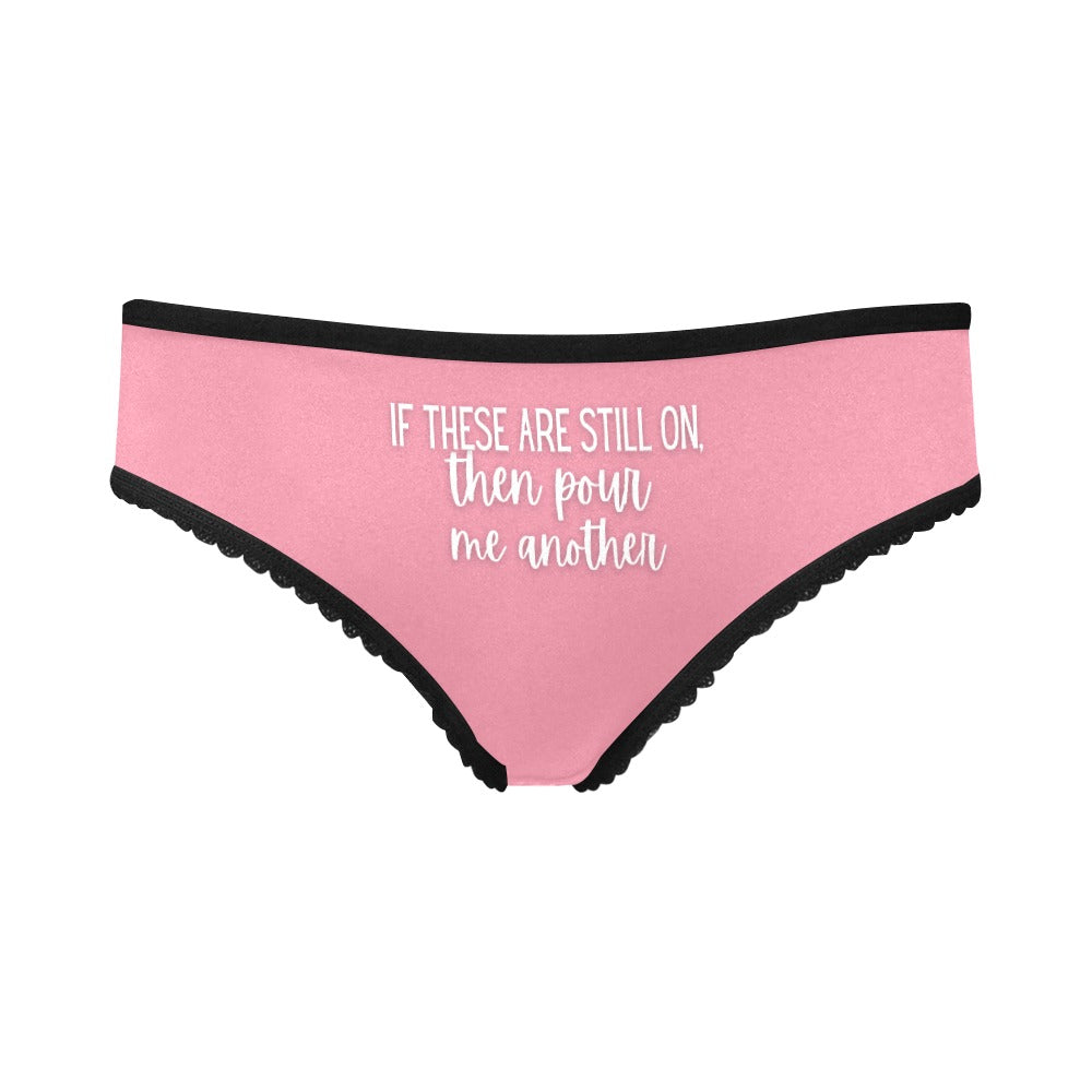 Still On Undies - GetGifts