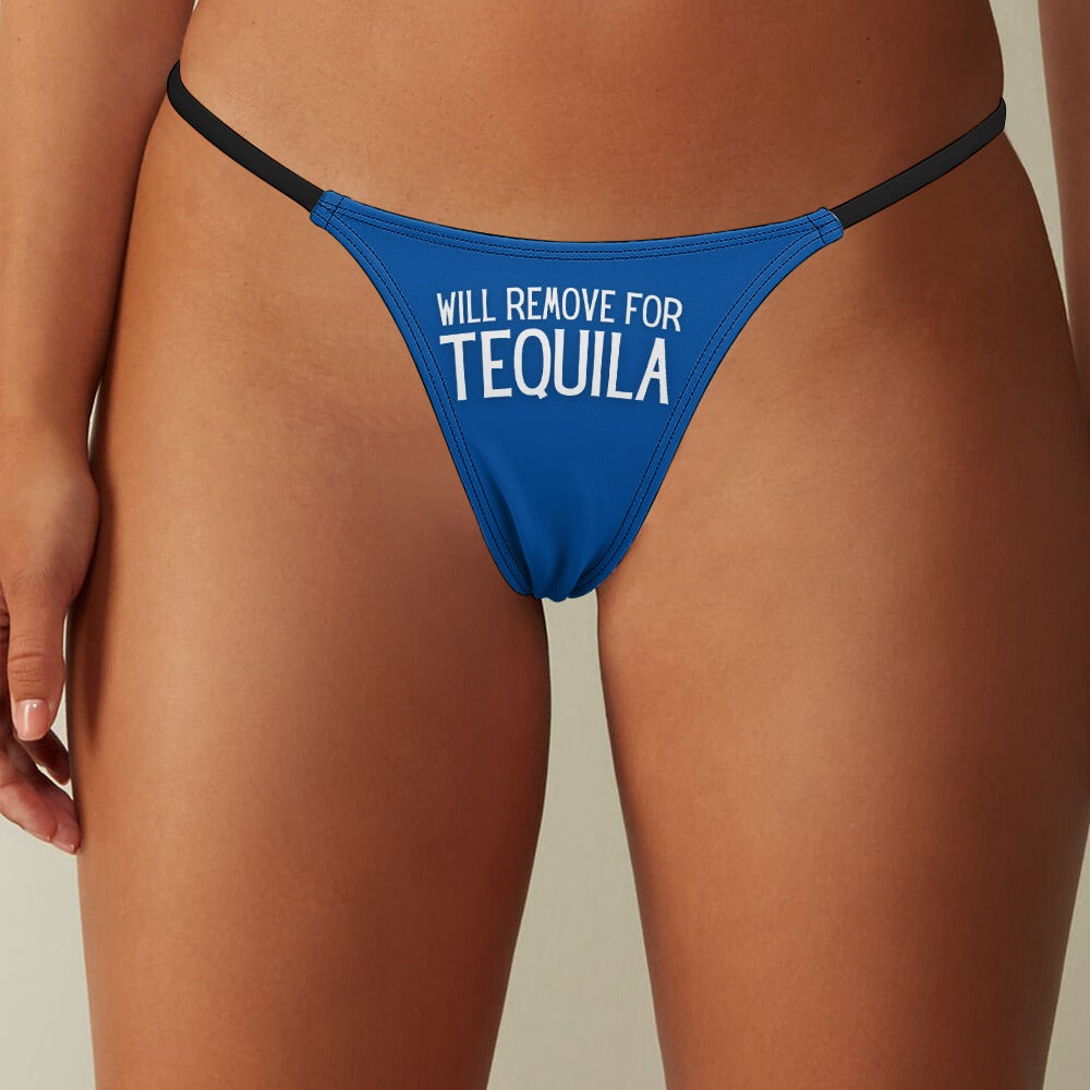 Will Remove for Tequila Thin Thong - GetGifts