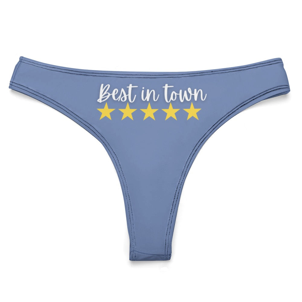 Best in Town Thong