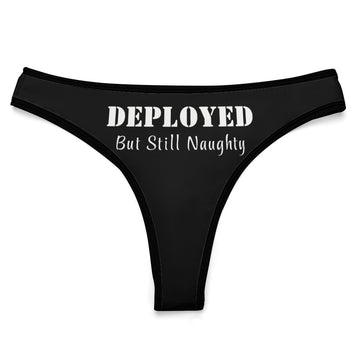 Deployed But Still Naughty Thong