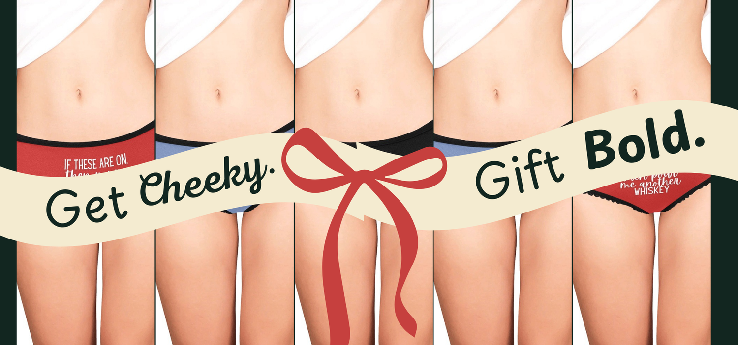 Get Cheeky. Gift Bold. GetGifts.