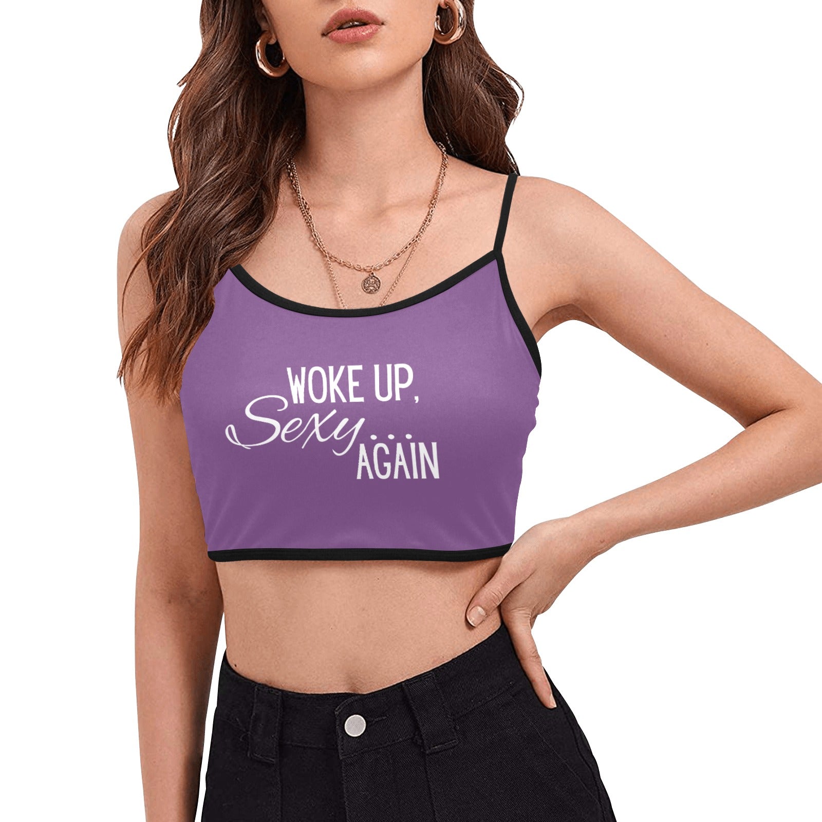 Woke Up Sexy Crop Top - GetGifts