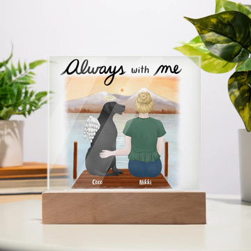 Always with Me Dog Mom Plaque