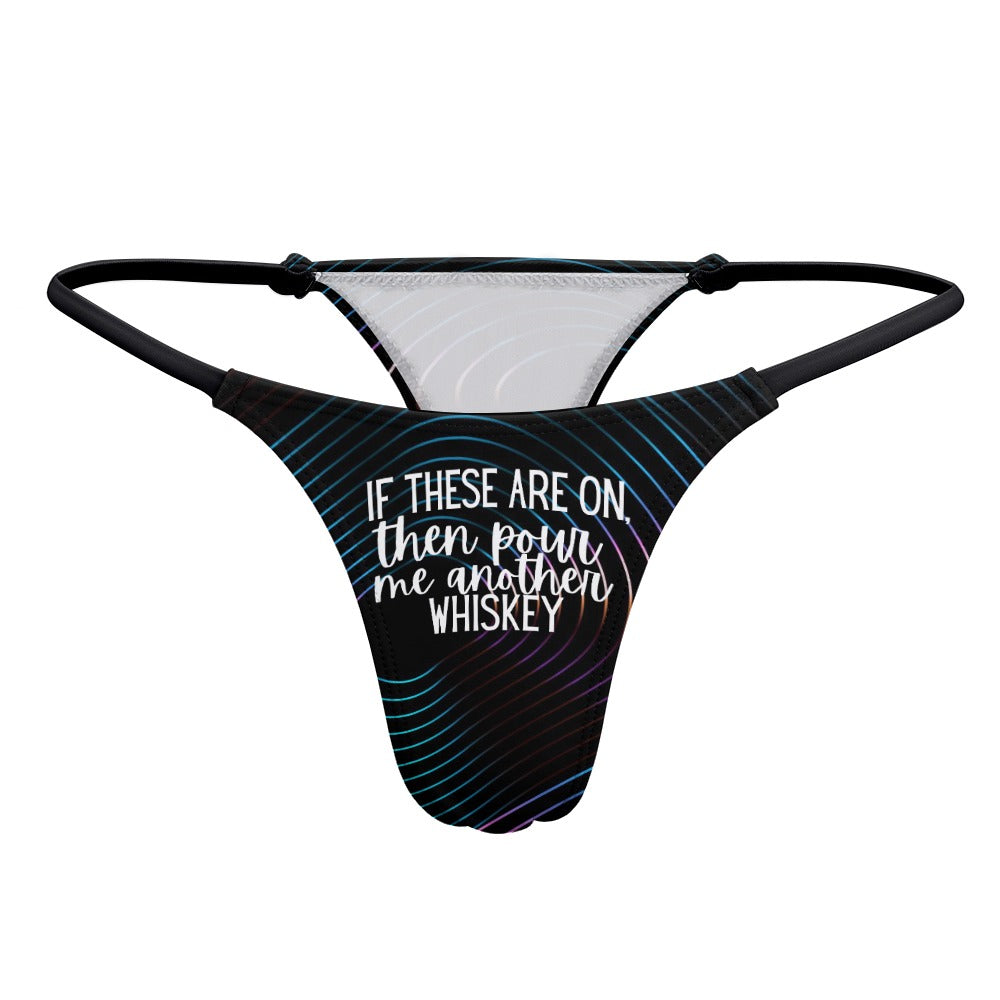 Another Whiskey Thin Thong - GetGifts