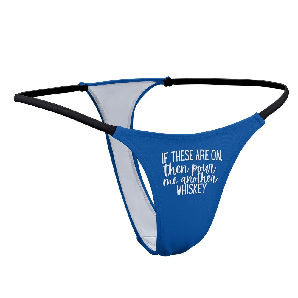 Another Whiskey Thin Thong - GetGifts