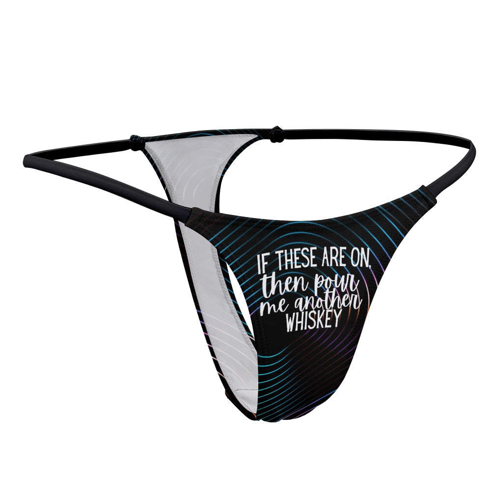 Another Whiskey Thin Thong - GetGifts