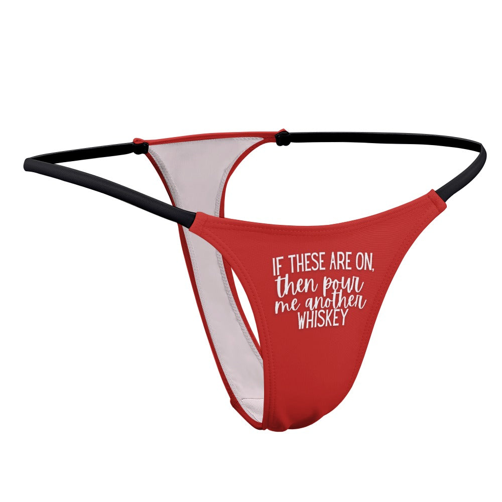 Another Whiskey Thin Thong - GetGifts
