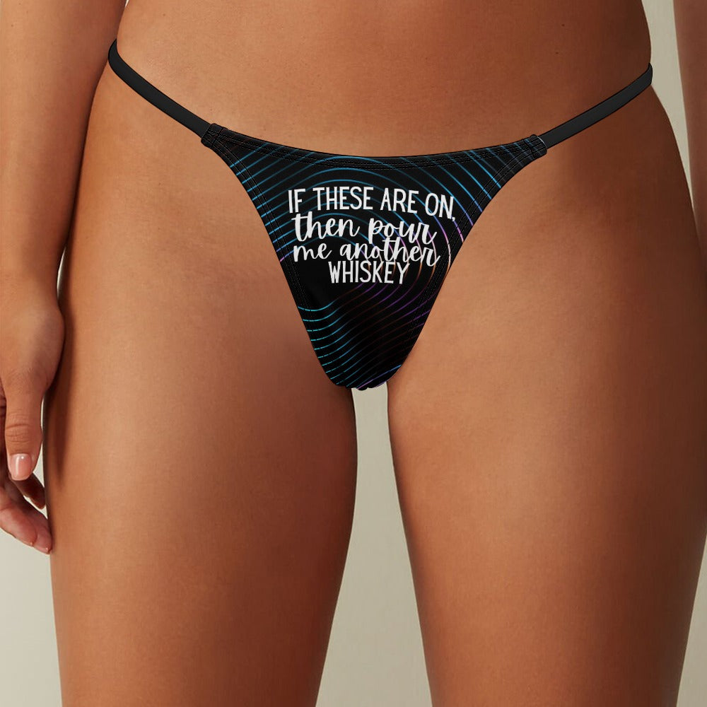 Another Whiskey Thin Thong - GetGifts