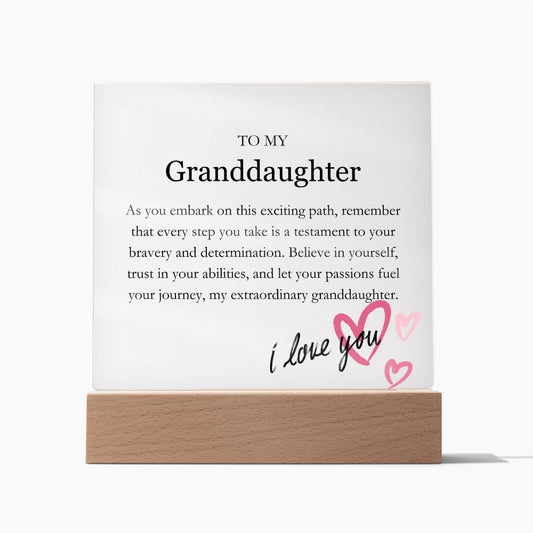 To My Granddaughter - Extraordinary