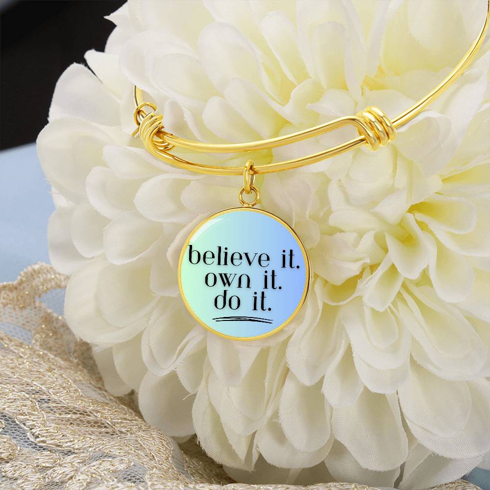 Believe. Own. Do. Bangle - GetGifts