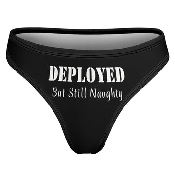 Deployed But Still Naughty Thong