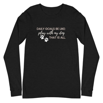 Daily Goals for Dog Mom Long Sleeve - Black Heather / XS