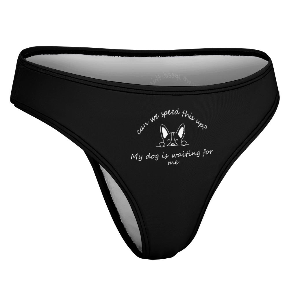 Dog is Waiting Undies Thong Style - GetGifts