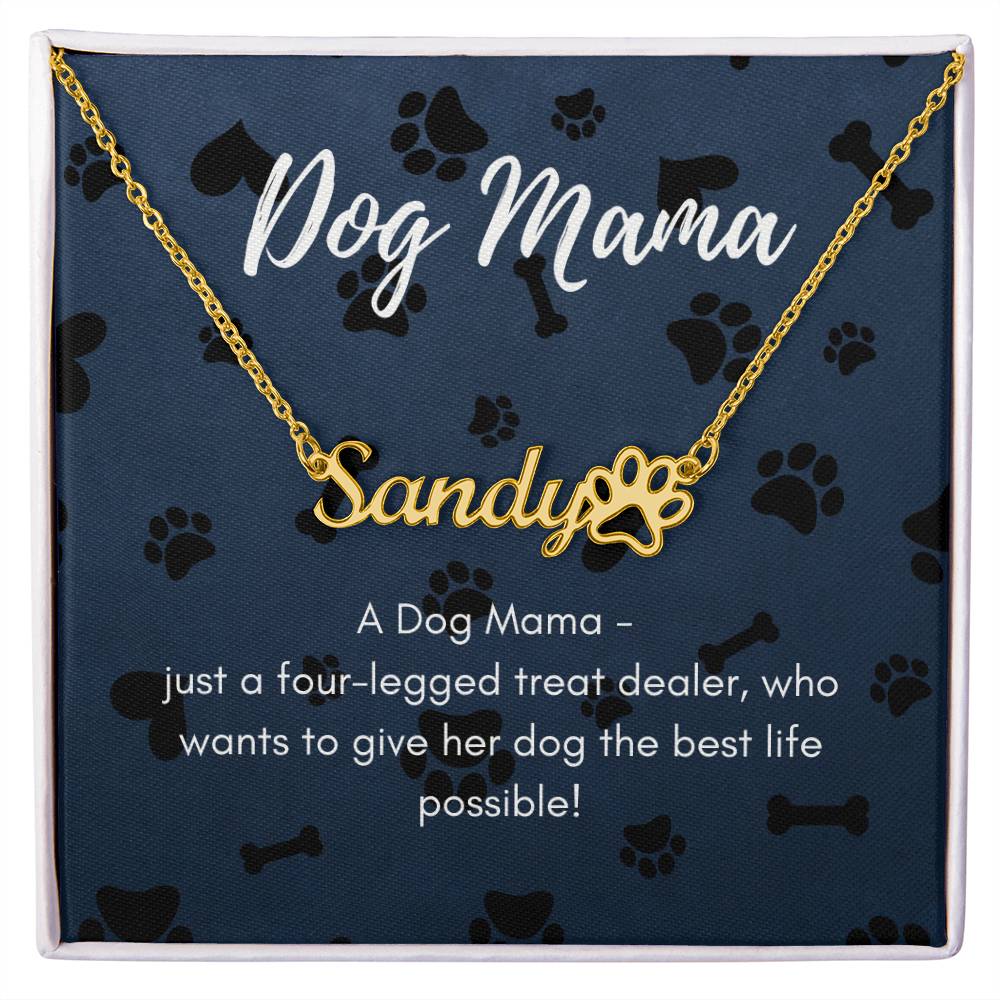 Dog Mama Pet Name Necklace - 18k Yellow Gold Finish