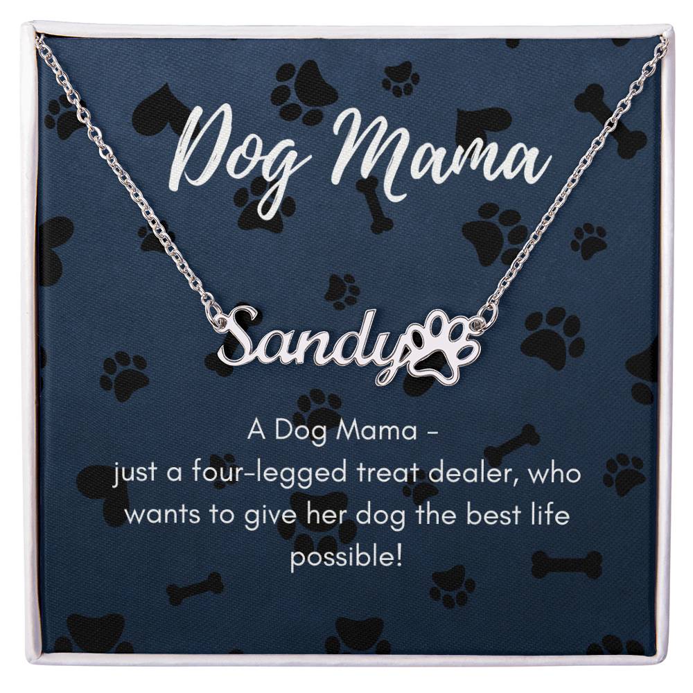 Dog Mama Pet Name Necklace - Polished Stainless Steel