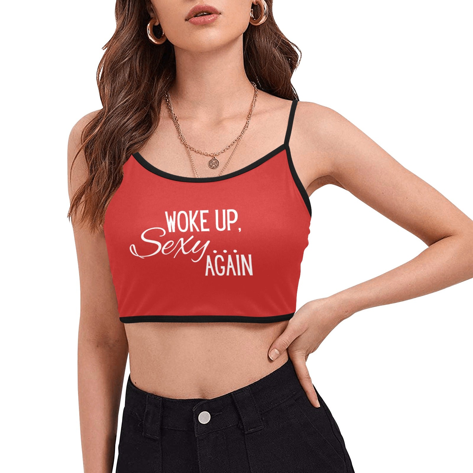 Woke Up Sexy Crop Top - GetGifts