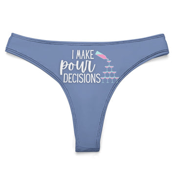 Pour Decisions Thong