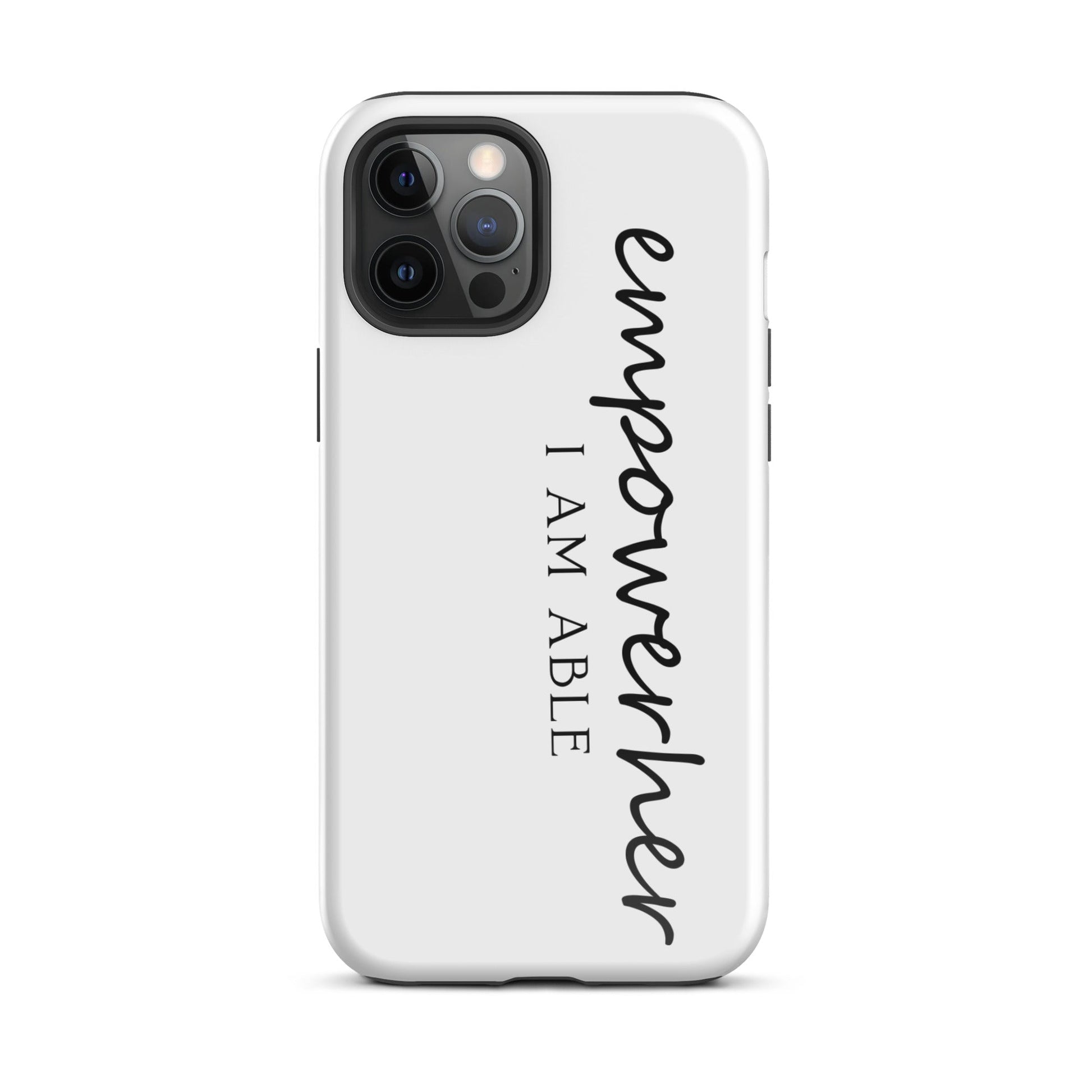 EmpowerHer I AM ABLE Case for iPhone® - Glossy / iPhone 12