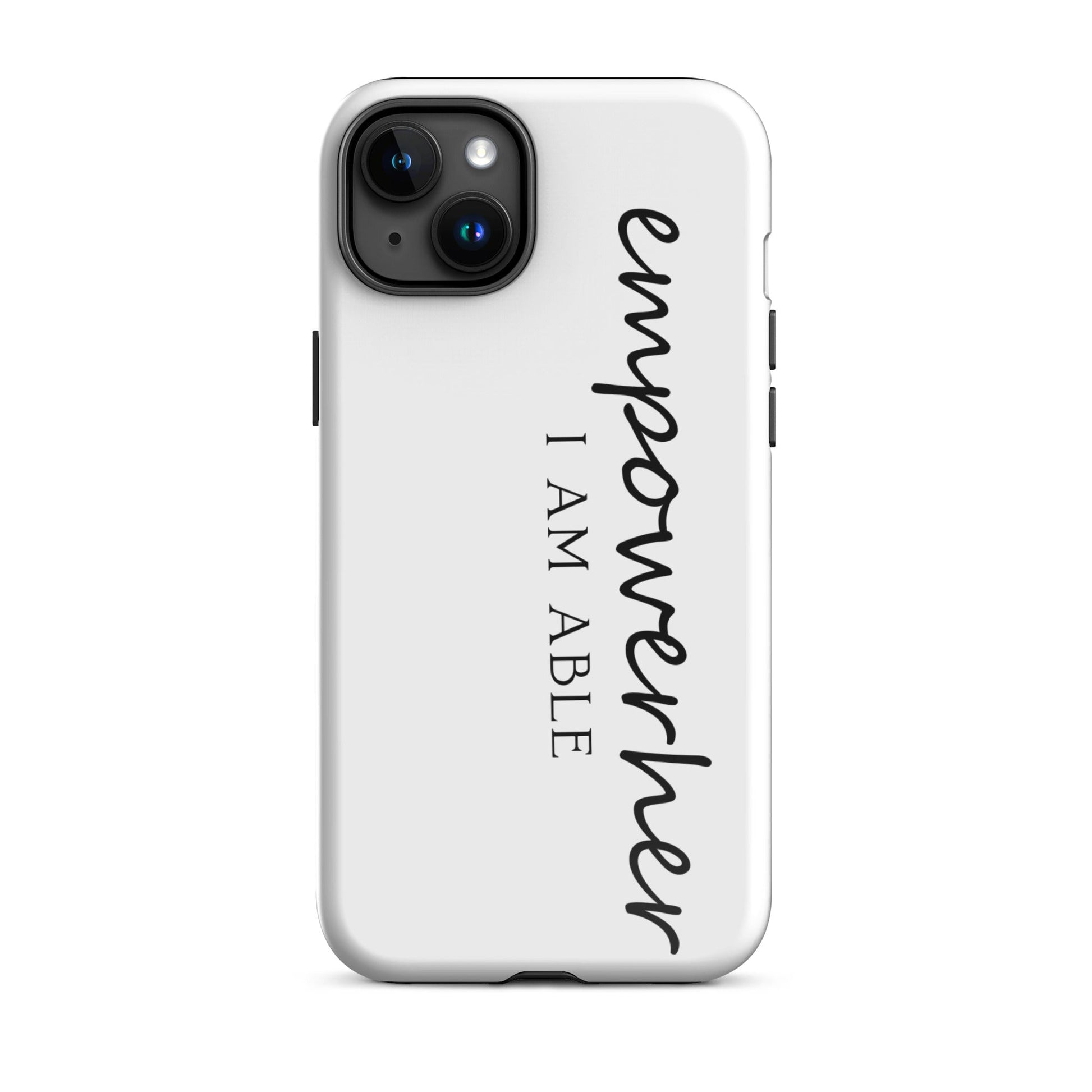 EmpowerHer I AM ABLE Case for iPhone® - Glossy / iPhone 15