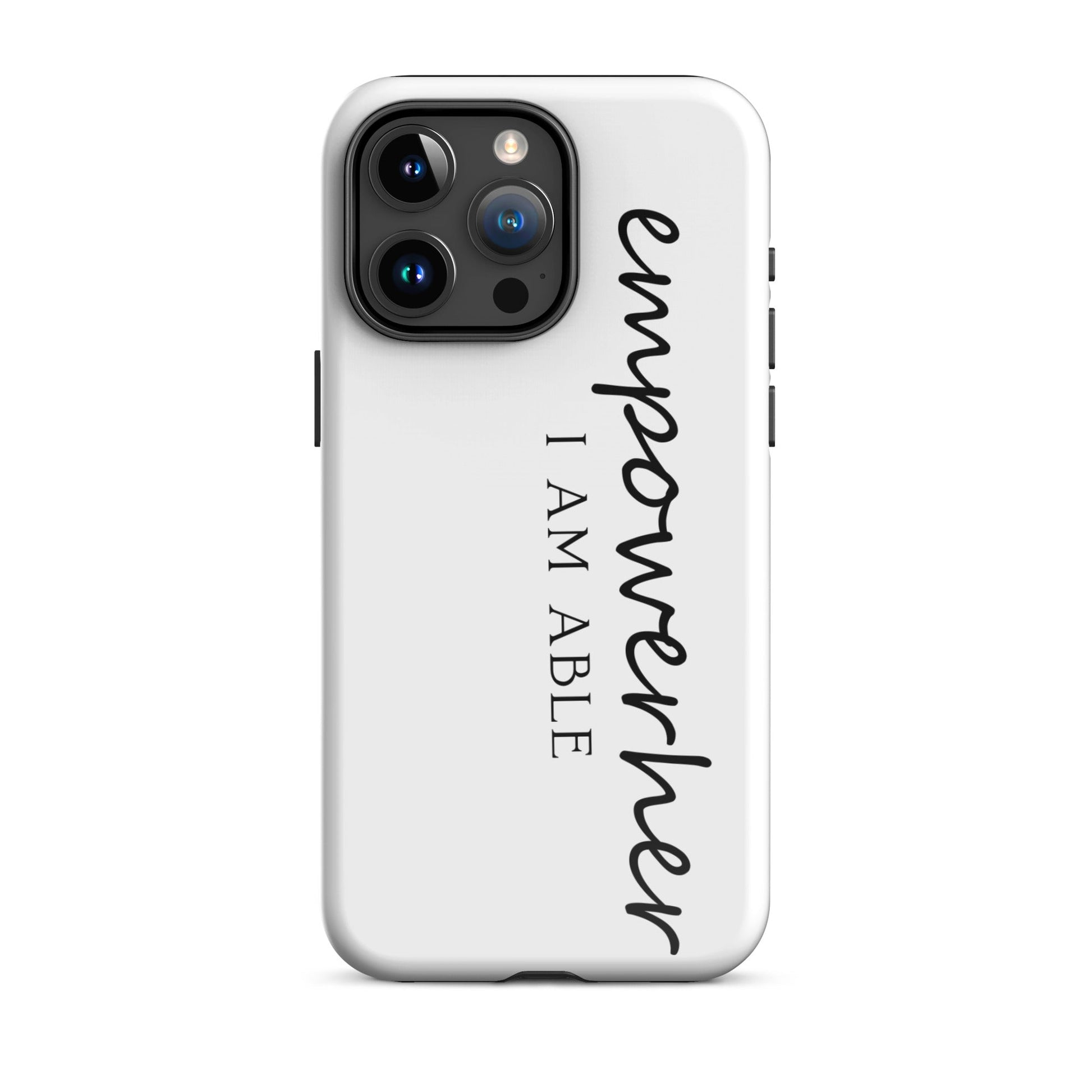 EmpowerHer I AM ABLE Case for iPhone® - Glossy / iPhone 15