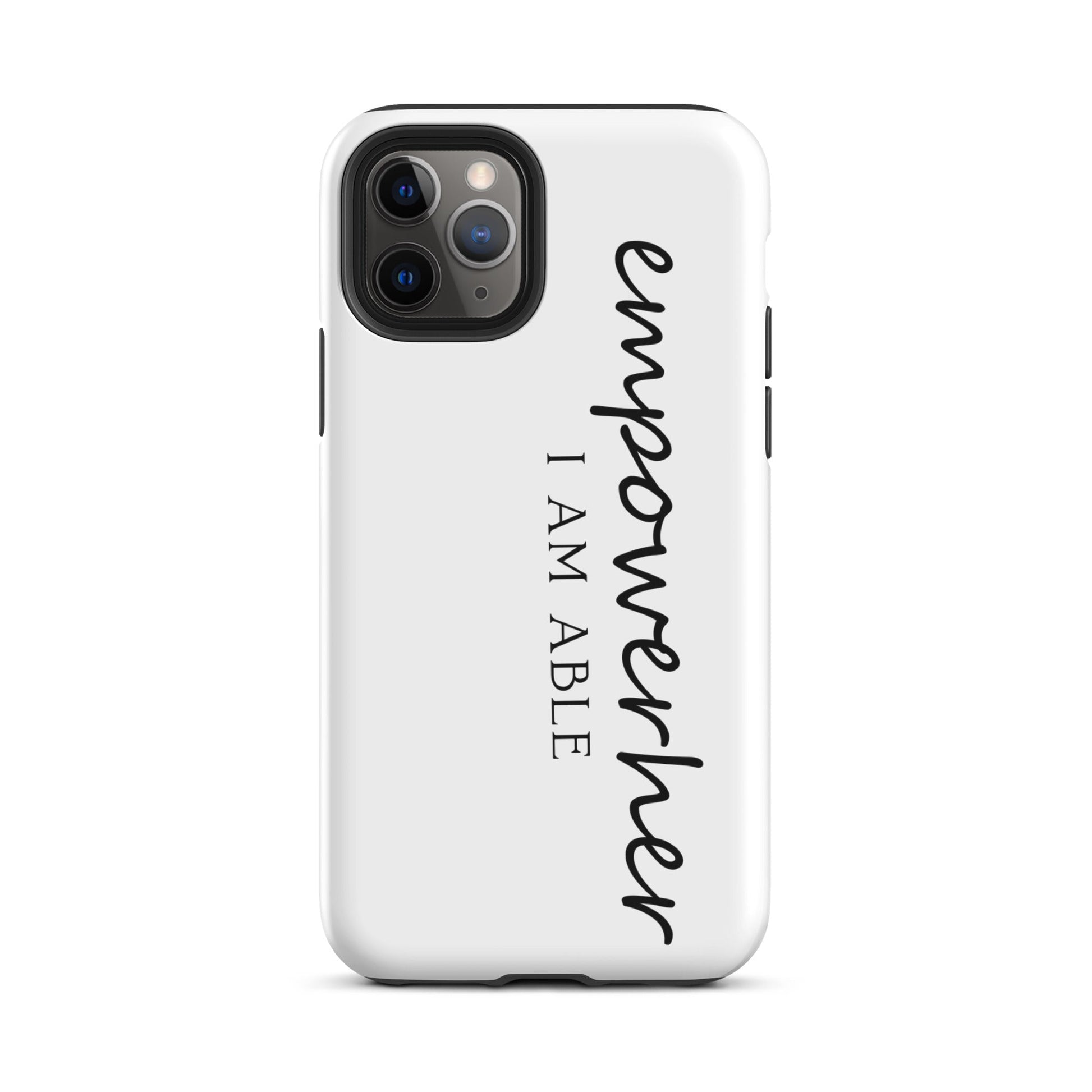 EmpowerHer I AM ABLE Case for iPhone® - Matte / iPhone 11