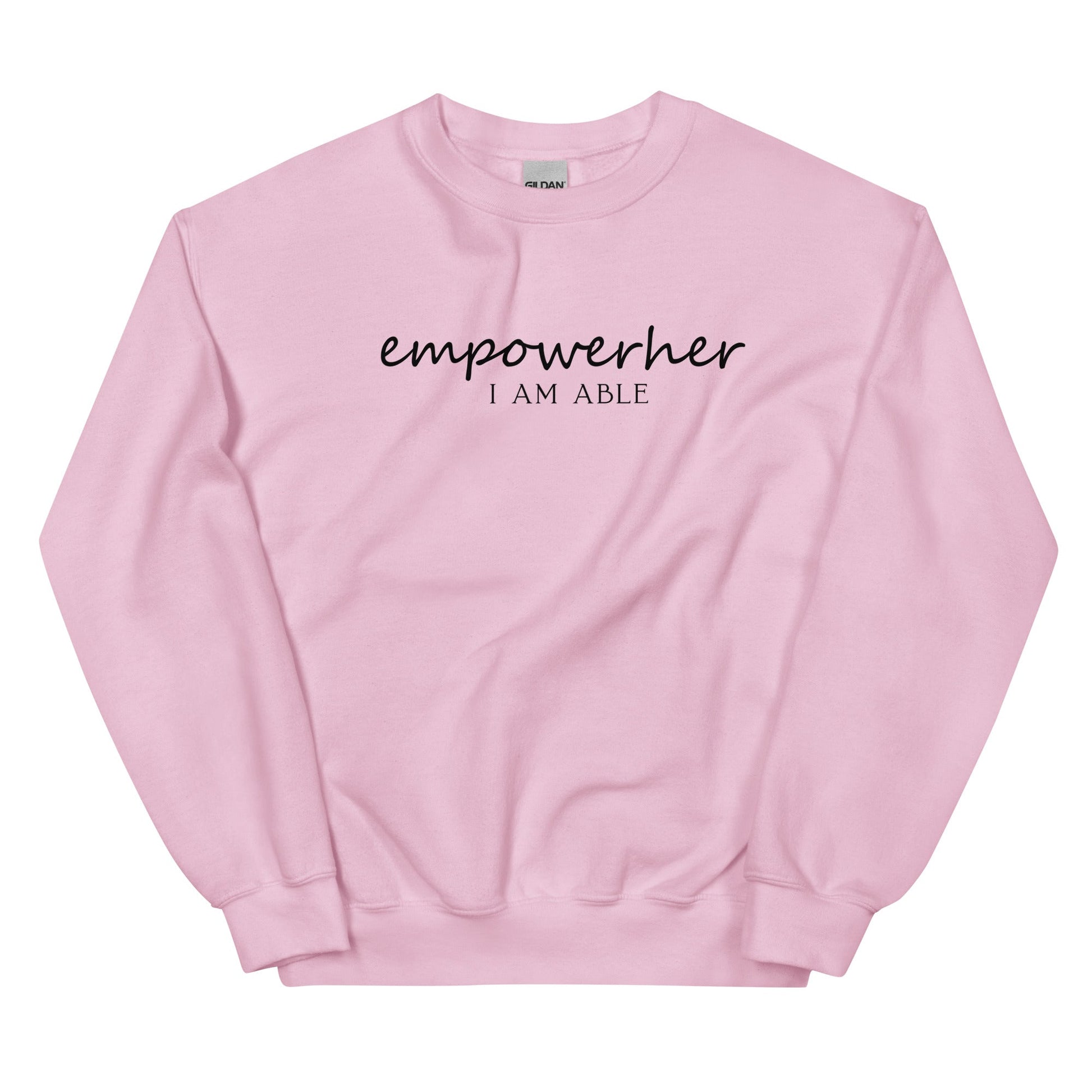 EmpowerHer I AM ABLE Sweatshirt - Light Pink / S