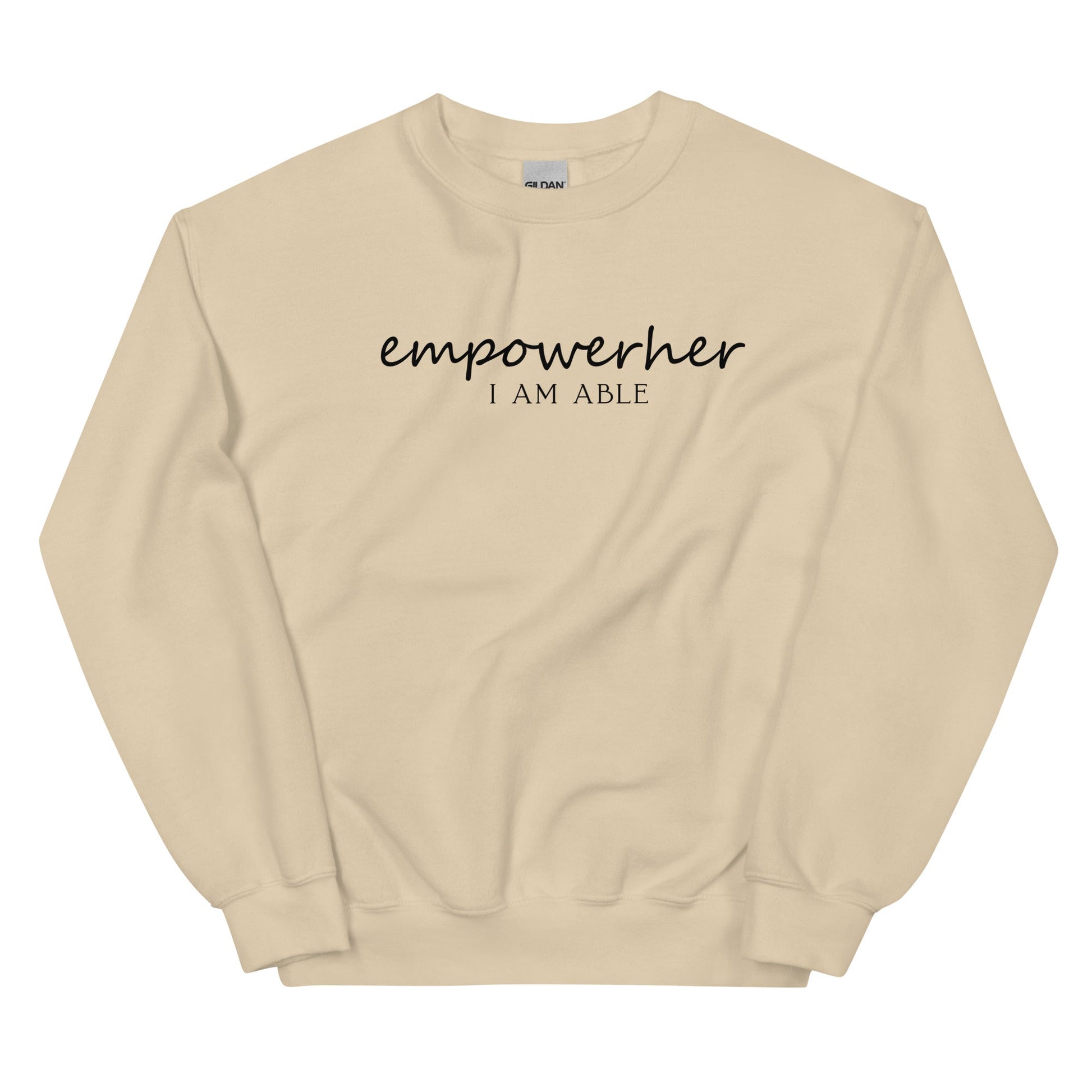 EmpowerHer I AM ABLE Sweatshirt - Sand / S