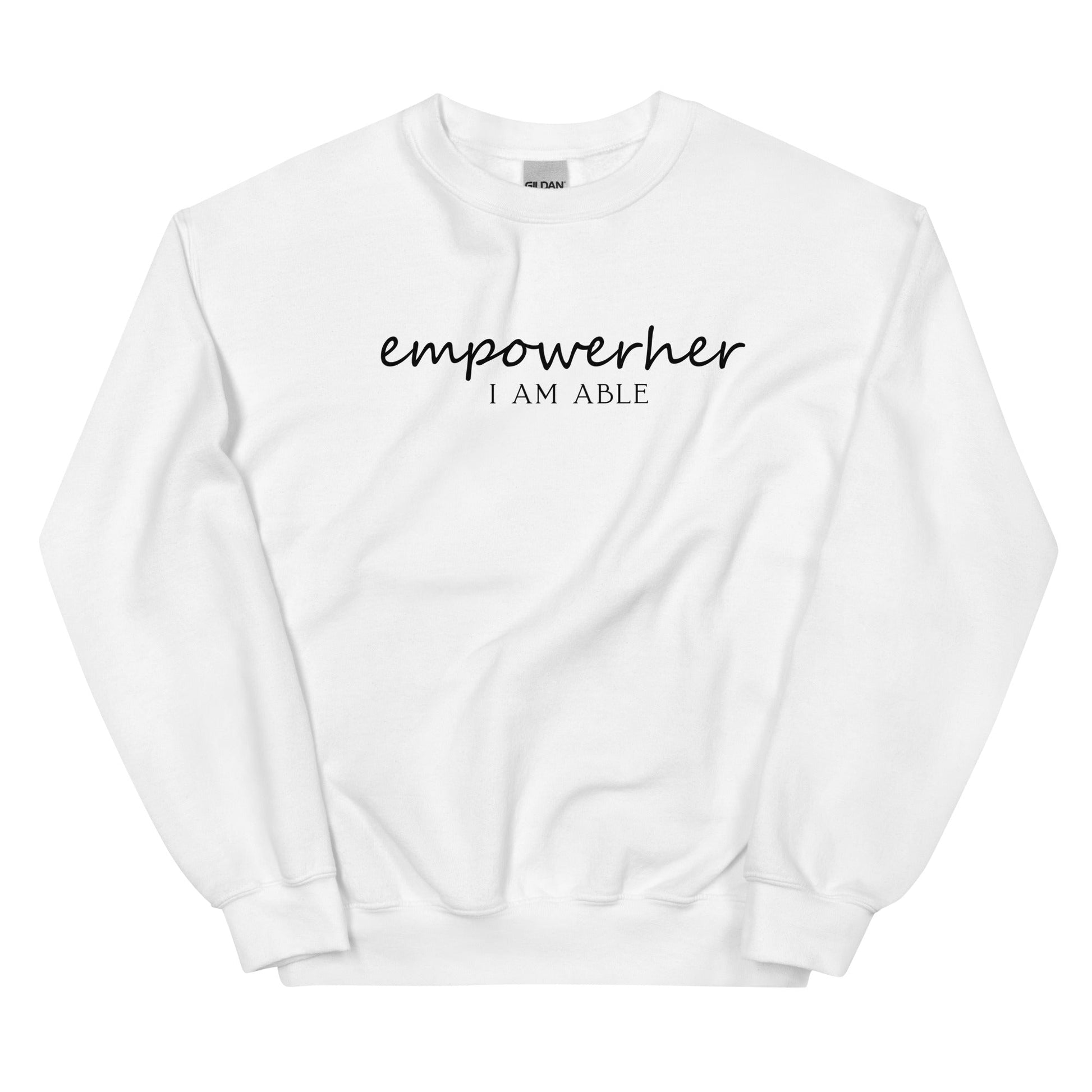EmpowerHer I AM ABLE Sweatshirt - White / S