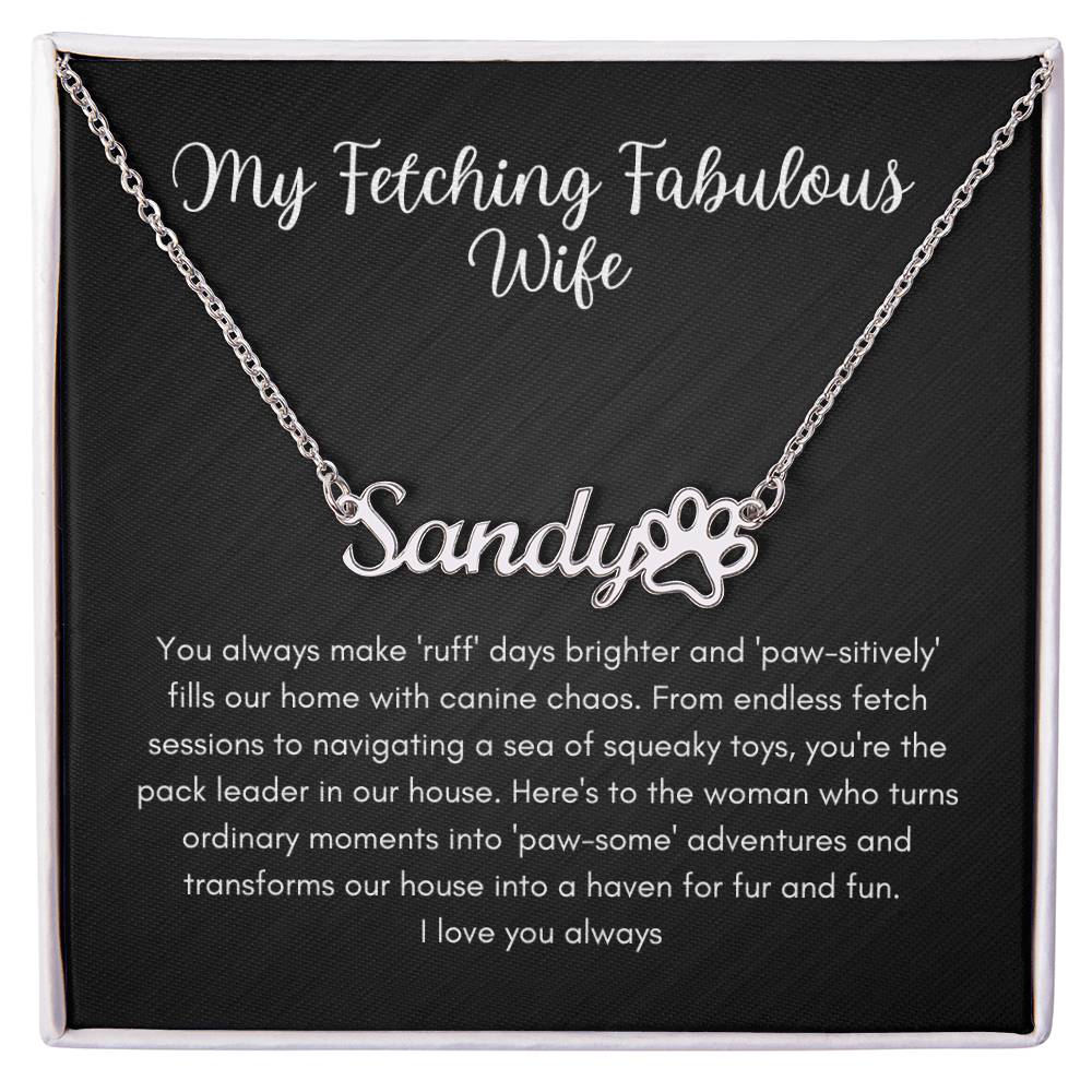 Fetching Fabulous Wife Name Necklace - Polished Stainless
