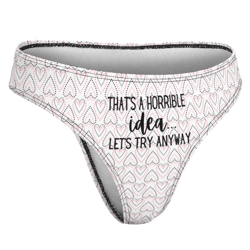 Horrible Idea Thong - GetGifts