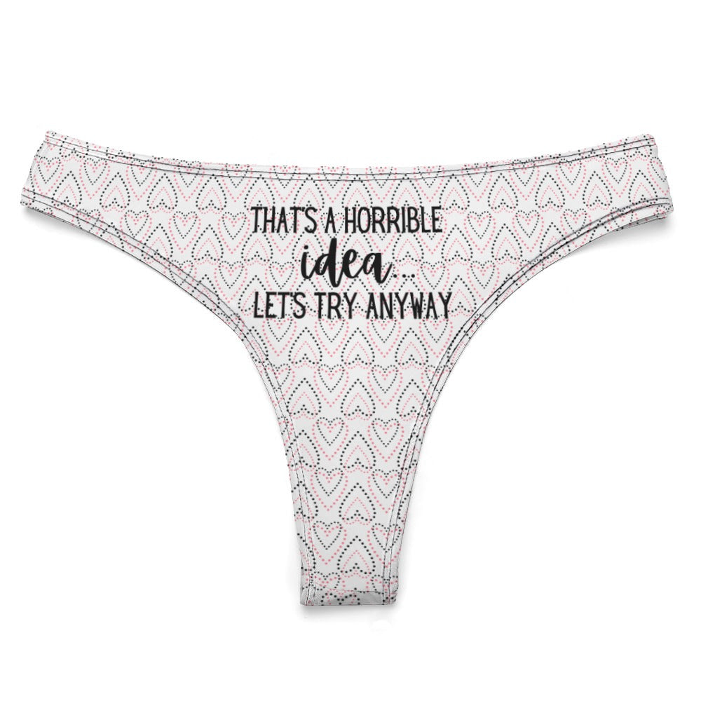 Horrible Idea Thong - GetGifts