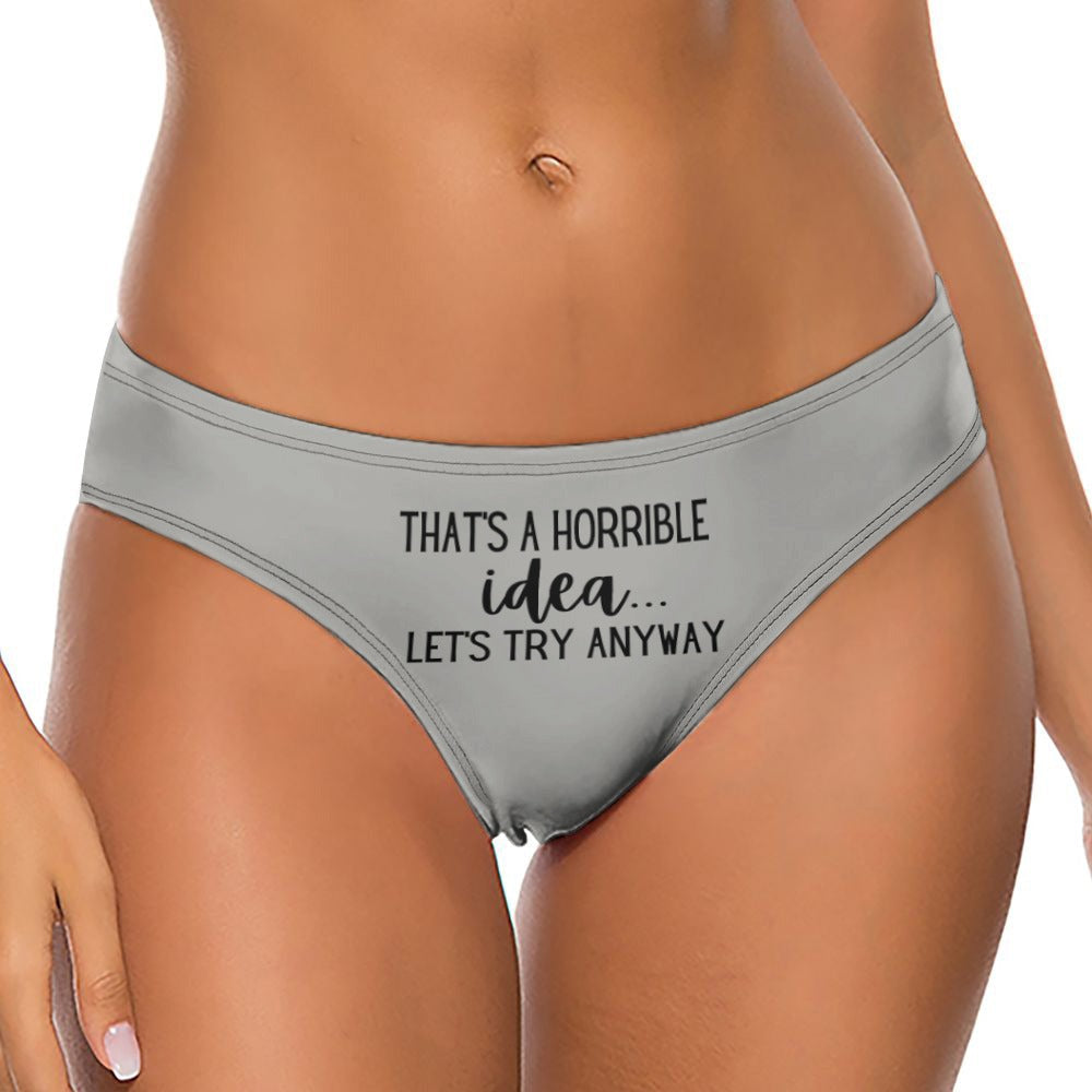 Horrible Idea Thong - GetGifts