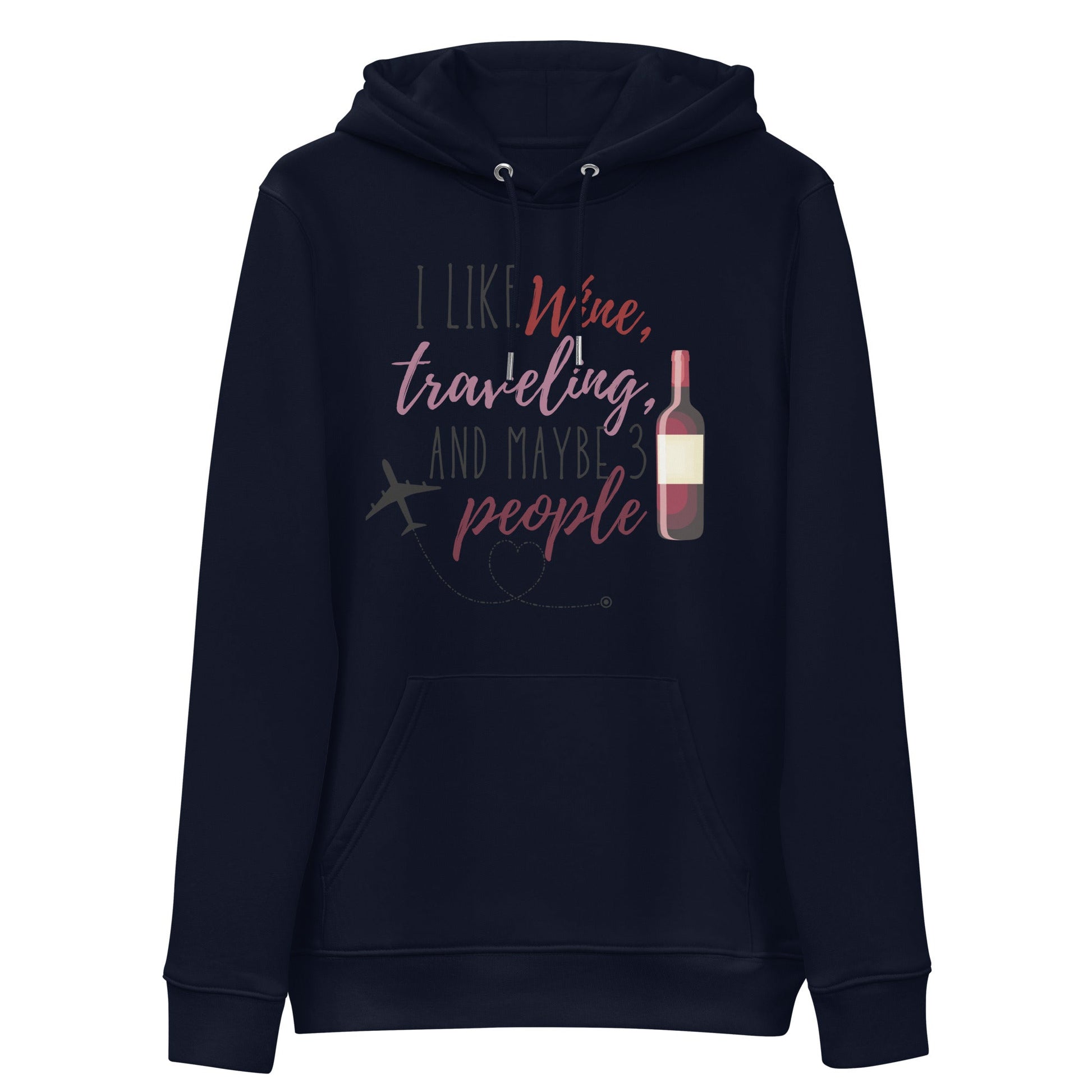 I Like Wine Hoodie