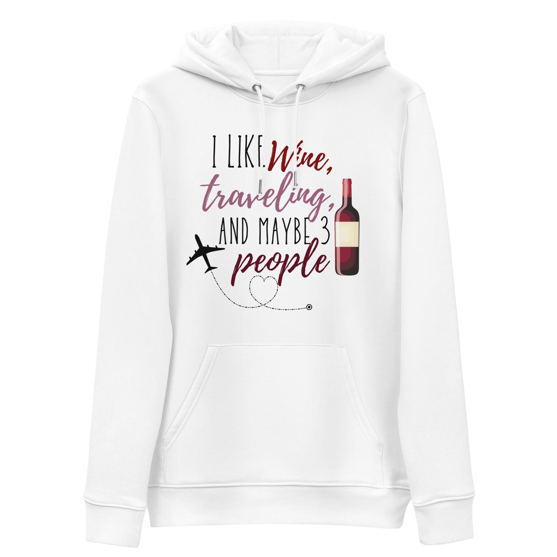 I Like Wine Hoodie
