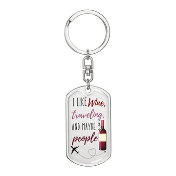 I Like Wine Keychain