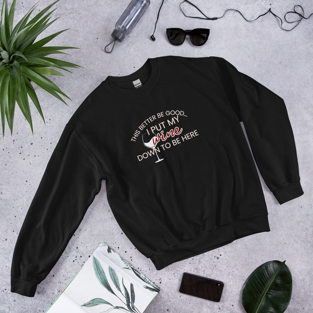 I Put My Wine Down - GetGifts